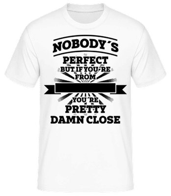 Nobody's Perfect But 1 - Männer Basic T-Shirt - Weiß - Vorne