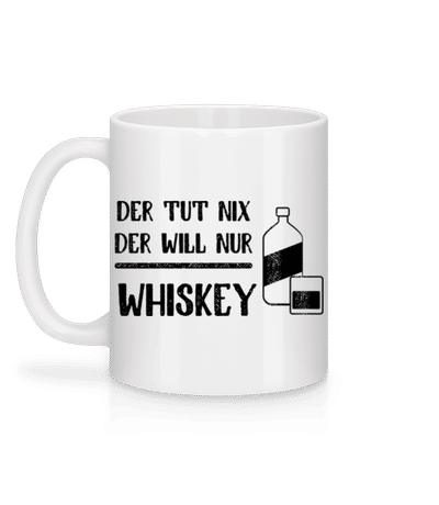 Der Tut Nix Nur Whiskey - Tasse - Weiß - Hinten