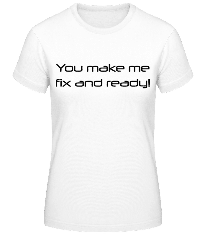 Vorschau: Fix And Ready Black - Frauen Basic T-Shirt - Weiß - Vorne