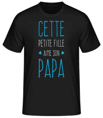 Cette Petite Fille Aime Son Papa · T-shirt standard Homme
