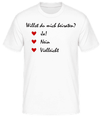 Heiraten? Ja, Nein, Vielleicht · Männer T-Shirt B&C