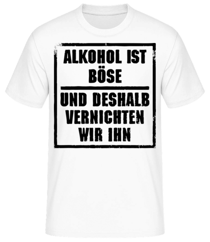 Vorschau: Alkohol Ist Böse - Männer Basic T-Shirt - Weiß - Vorne