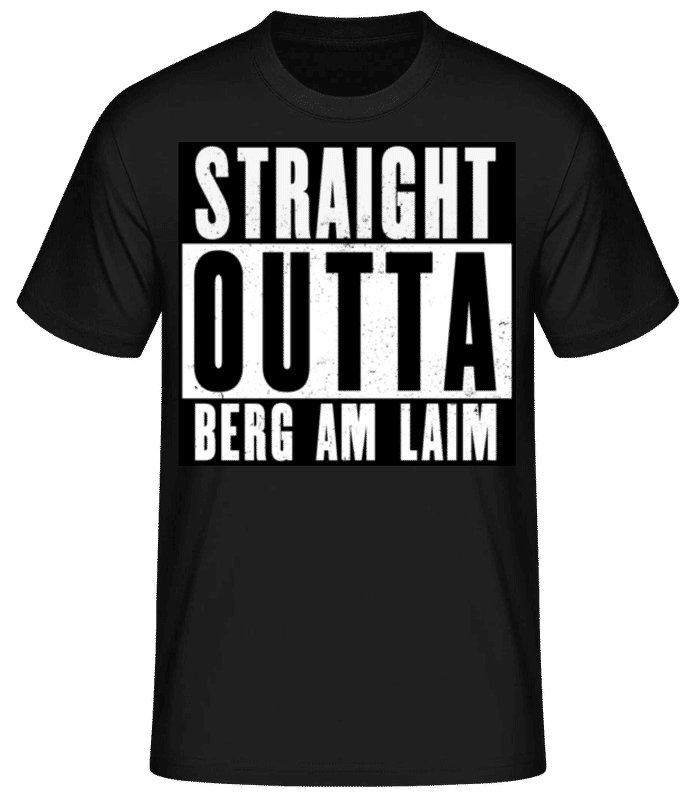 Vorschau: Straight Outta Berg Am Laim 1 - Männer Basic T-Shirt - Schwarz - Vorne
