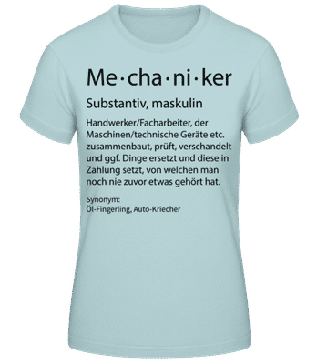 Mechaniker Quatsch Duden Punkt - Frauen T-Shirt B&C - Mintgrün - Vorne