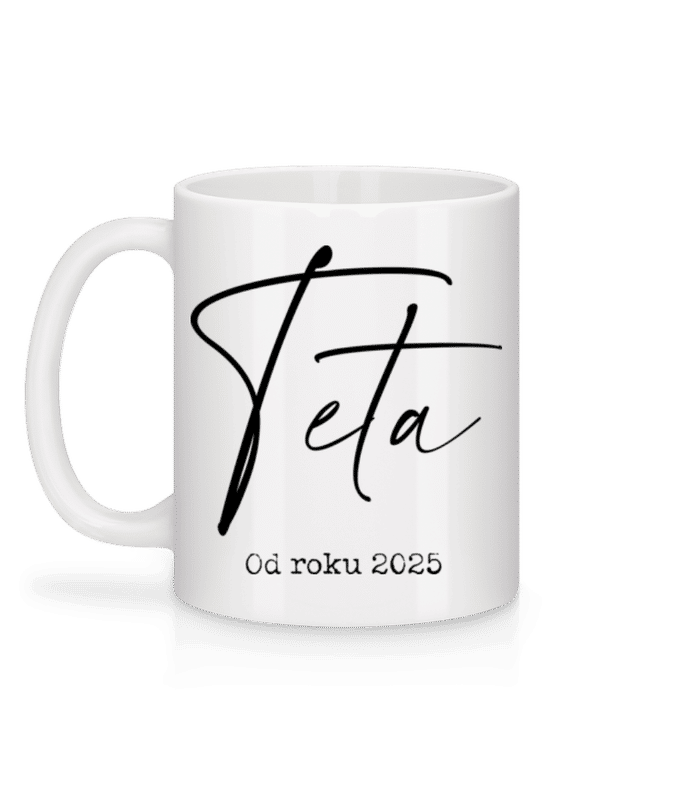 Náhľad: Teta Od Roku 2026 - Keramický hrnček - Biela - Za