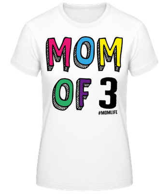 Mom Of 3 Momlife - Frauen Basic T-Shirt - Weiß - Vorne