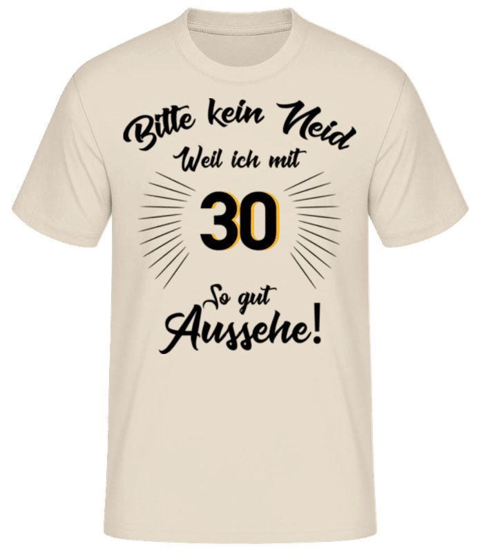 Vorschau: So Gut Aussehen Mit 30 - Männer Basic T-Shirt - Creme - Vorne