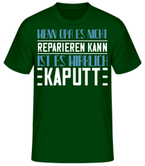 Wenn Es Opa Nicht Reparieren Kann · Männer Basic T-Shirt