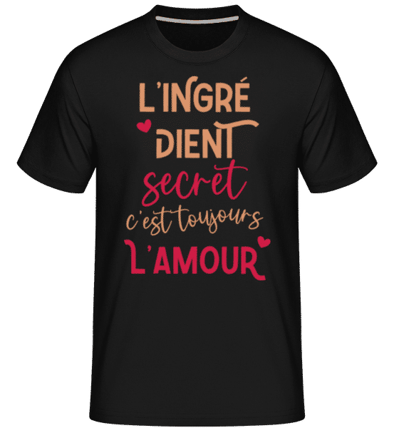 Aperçu: L'ingrédient Secret  L'amour -  T-Shirt Shirtinator homme - Noir - Devant