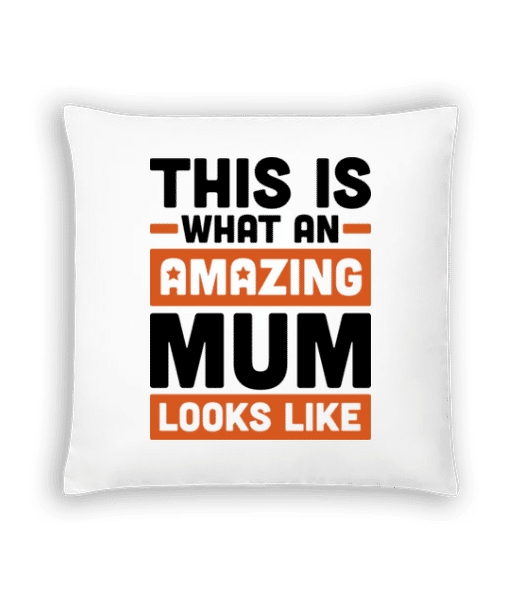 Aperçu: Amazing Mum - Coussin - Blanc - Devant