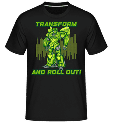 Transform And Roll  Out ·  Shirtinator Men's T-Shirt