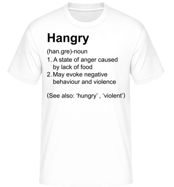 Preview: Hangry Definition -  Shirtinator Men's T-Shirt - White - Front