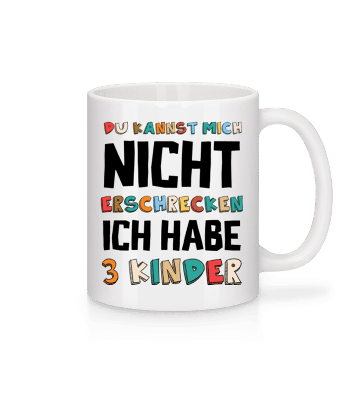 Vorschau: Ich Habe 3 Kinder - Tasse - Weiß - Vorne