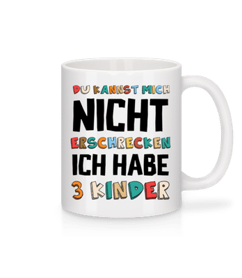 Ich Habe 3 Kinder - Tasse - Weiß - Vorne