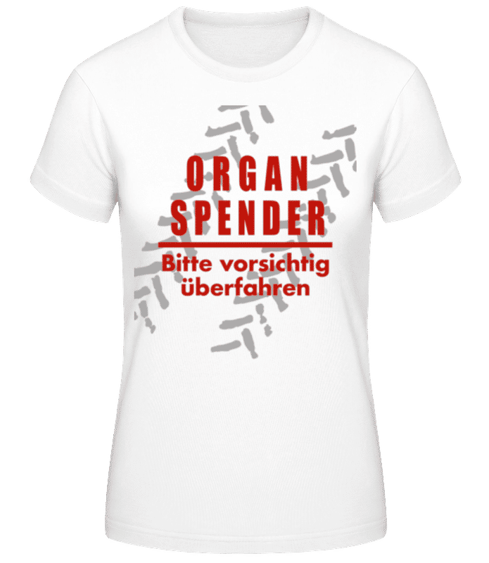 Vorschau: Organspender - Frauen Basic T-Shirt - Weiß - Vorne