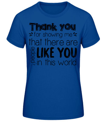 Thank You For Being - Women's Basic T-Shirt - Royal blue - Front