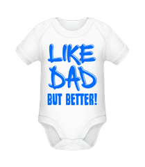 Like Dad But Better! 1 · Body manches courtes bio