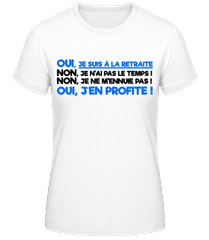 Oui, Je Suis À La Retraite! · T-shirt femme B&C