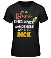 Hat Die Blume Einen Knick - Frauen Basic T-Shirt - Schwarz - Vorne