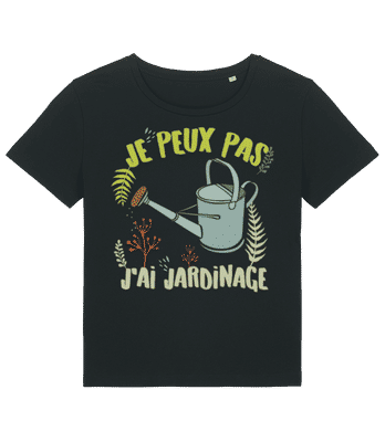 J'ai Jardinage - T-shirt bio Femme Stanley Stella 2.0 - Noir - Devant
