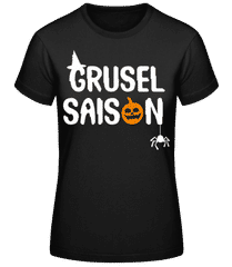 Grusel Saison · Frauen Basic T-Shirt