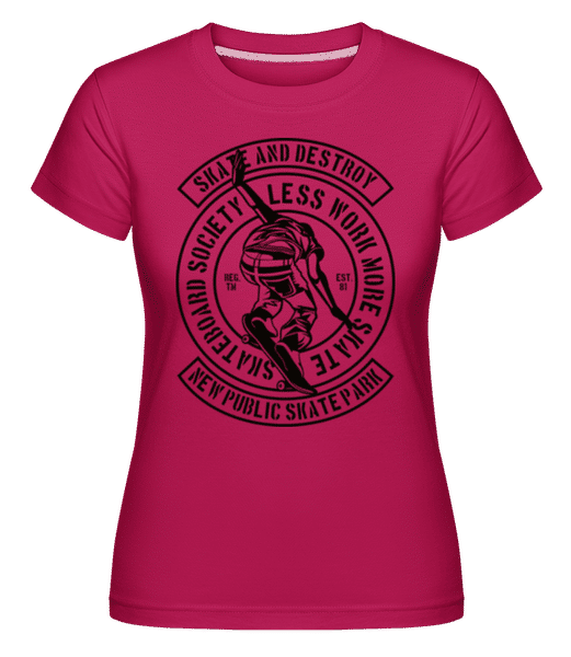 Preview: Skate And Destroy -  Shirtinator Women's T-Shirt - Magenta - Front