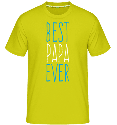 Best Papa Ever -  Shirtinator Men's T-Shirt - Lime - Front