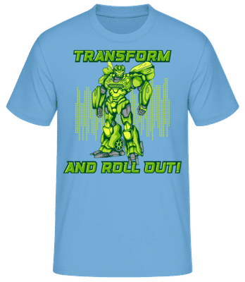 Transform And Roll  Out - Männer Basic T-Shirt - Hellblau - Vorne