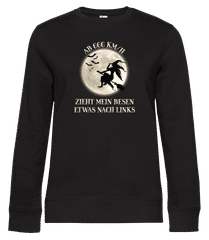 Ab 666 KMH Zieht Mein Besen Nach Links · Frauen Standard Pullover