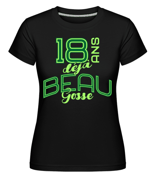 Aperçu: 18 Ans Déjà Beau Gosse -  T-shirt Shirtinator femme - Noir - Devant