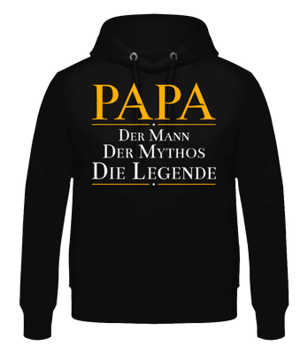 Papa Der Mann Der Mythos Die Legende - Männer Hoodie - Schwarz - Vorne