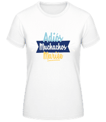 Adiós Mariée · T-shirt standard Femme