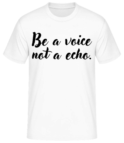 Aperçu: Be A Voice - T-shirt standard Homme - Blanc - Devant