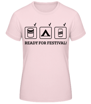 Ready For Festival - Women's Basic T-Shirt - Pink - Front