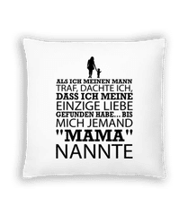 Bis Mich Jemand Mama Nannte · Kissen