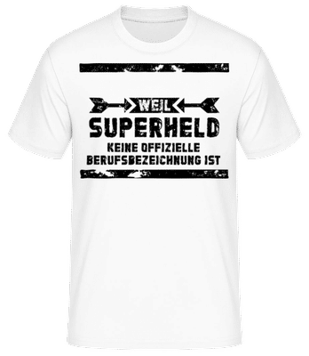 Beruf Superheld - Männer Basic T-Shirt - Weiß - Vorne
