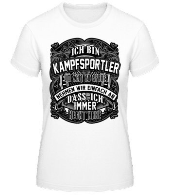 Ich Bin Kampfsportler - Frauen Basic T-Shirt - Weiß - Vorne