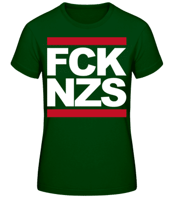 FCK NZS Weiß - Frauen T-Shirt B&C - Flaschengrün - Vorne