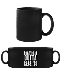 Straight Outta Pasing · Schwarze Tasse