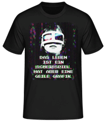 Leben Scheißspiel Aber Geile Grafik · Männer Basic T-Shirt