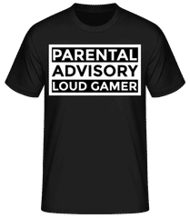 Parental Advisory Loud Gamer · Männer Basic T-Shirt