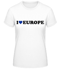 I Love Europe - Dámské basic tričko - Bílá - Napřed