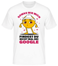 Nicht Mal Bei Google - Männer Basic T-Shirt - Weiß - Vorne