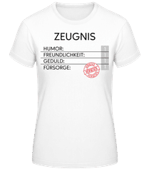 Zeugnis Versetzt · Frauen Basic T-Shirt