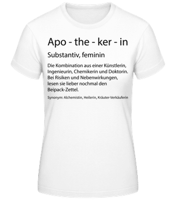 Apothekerin Quatsch Duden - Frauen Basic T-Shirt - Weiß - Vorne