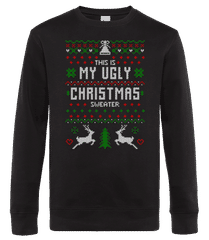 This Is My Ugly Christmas Sweater · Sudadera estándar para hombre