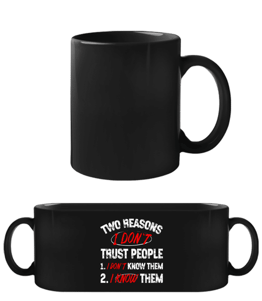 Aperçu: I Don't Trust People - Tasse Noire - Noir - Devant