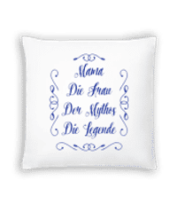 Mama - Die Legende - Kissen - Weiß - Vorne