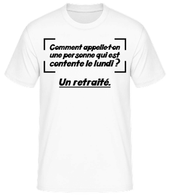 Contente Le Lundi Retraité - T-shirt standard Homme - Blanc - Devant