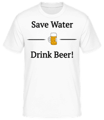 Save Water Drink Bier · Pánske tričko B&C